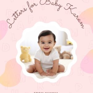 Letters to My Baby